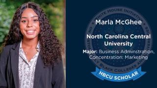 Marla McGhee and Phineas Nyang'oro have been named 2022 HBCU Competitiveness Scholars by the White House Initiative on Historically Black Colleges and Universities (HBCUs), a program that recognizes outstanding student performance in higher education